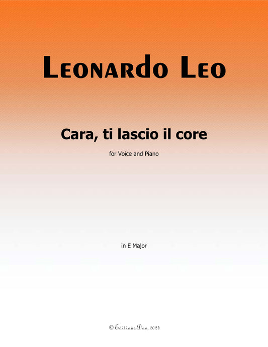 Cara,ti lascio il core, by L. Leo