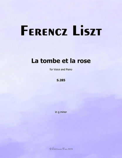 La tombe et la rose, by Liszt