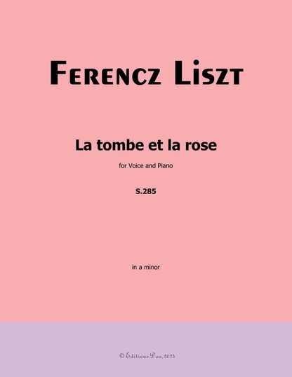 La tombe et la rose, by Liszt