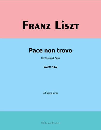 Pace non trovo, by Liszt