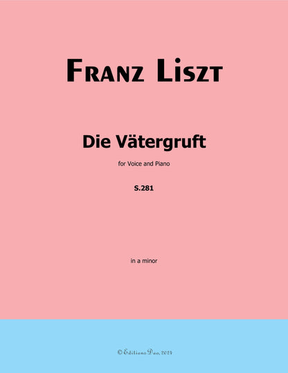 Die Vatergruft, by Liszt