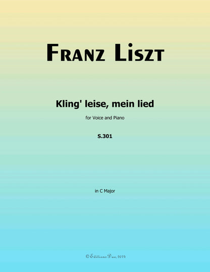 Kling leise,mein lied, by Liszt