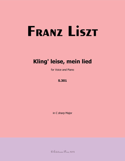 Kling leise,mein lied, by Liszt