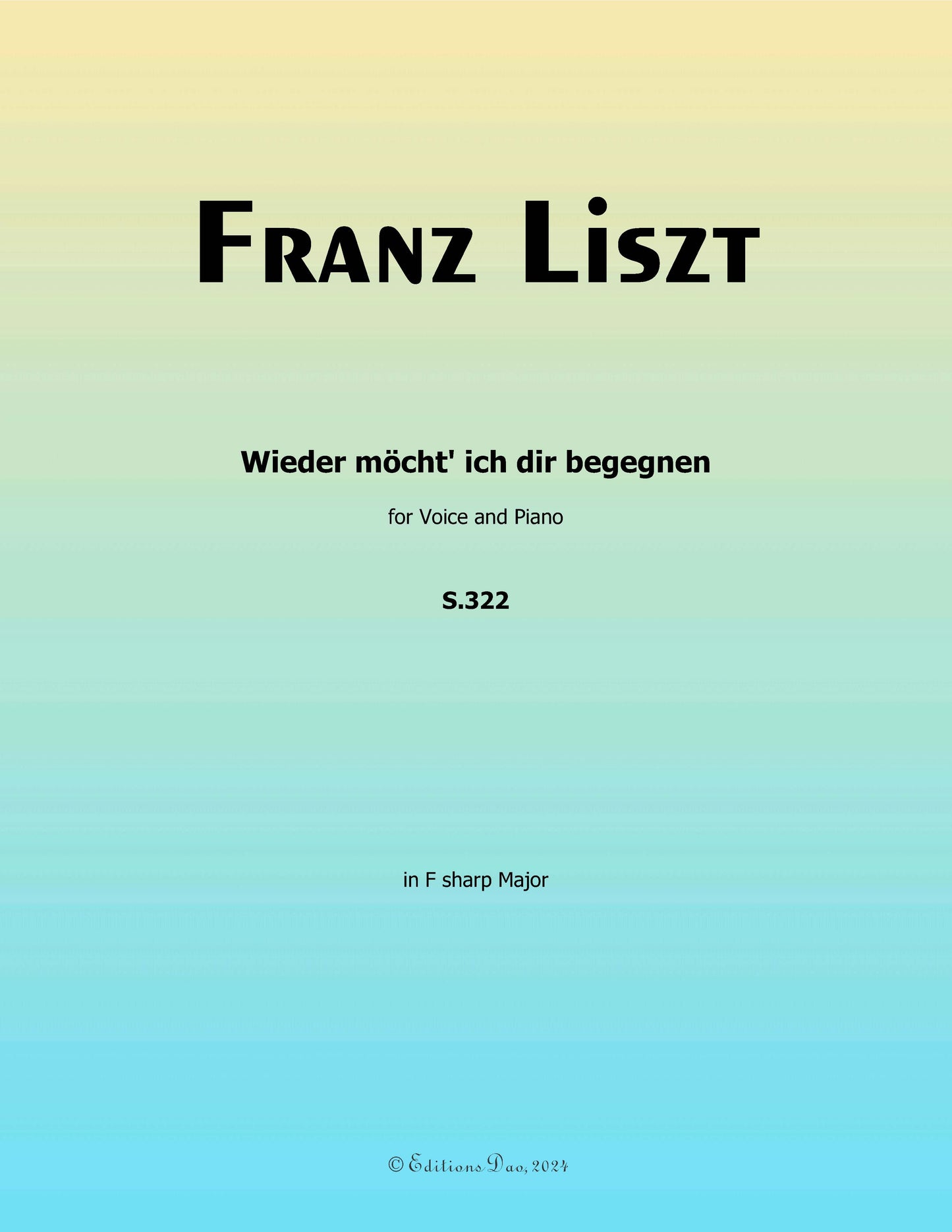 Wieder mocht ich dir begegnen, by Liszt