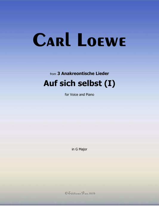 Auf sich selbst(I), by C. Loewe