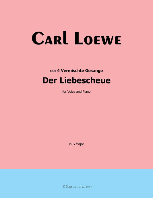 Der Liebescheue, by C. Loewe