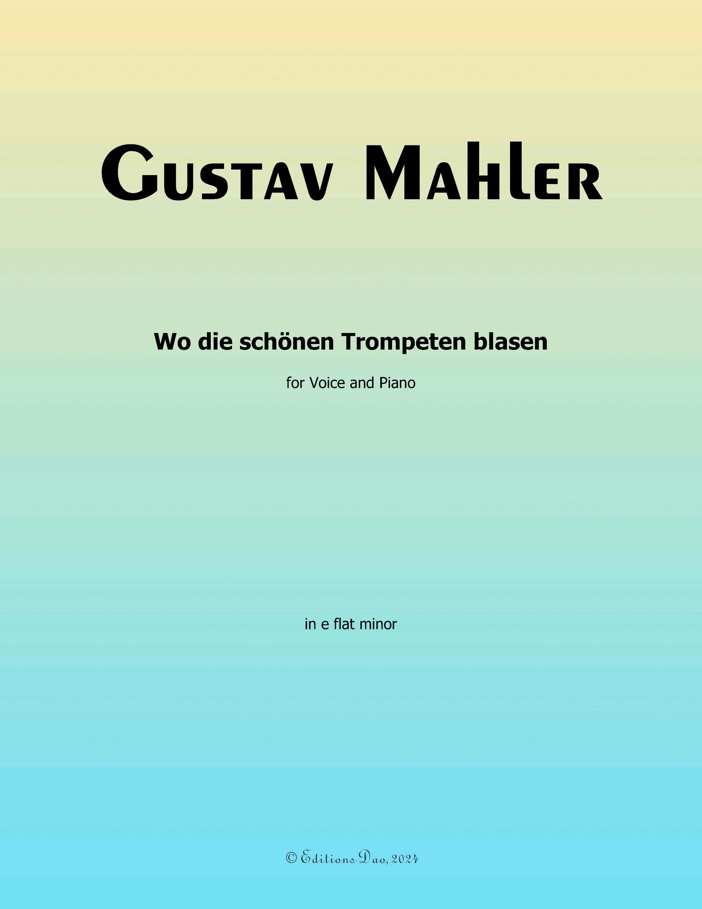 Wo die schönen Trompeten blasen, by G. Mahler