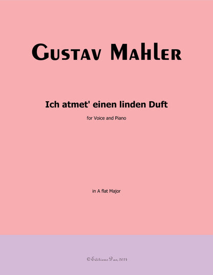 Ich atmet' einen linden Duft, by G. Mahler