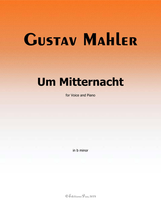 Um Mitternacht, by G. Mahler