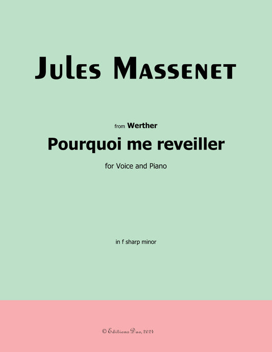 Pourquoi me reveiller, by Massenet