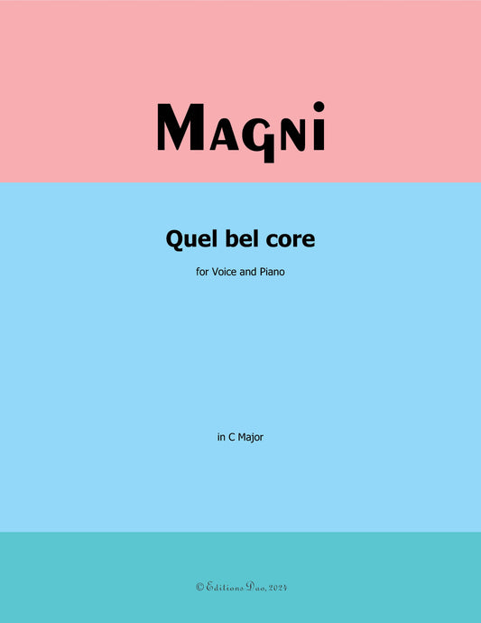 Quel bel core, by Magni