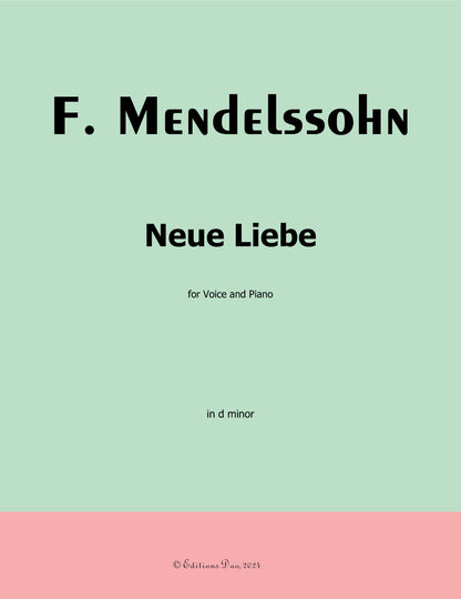 Neue Liebe, by F. Mendelssohn