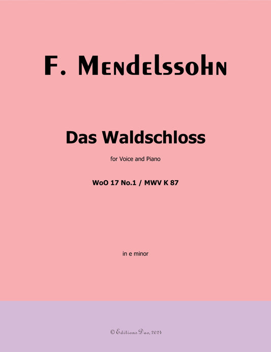 Das Waldschloss, by F. Mendelssohn