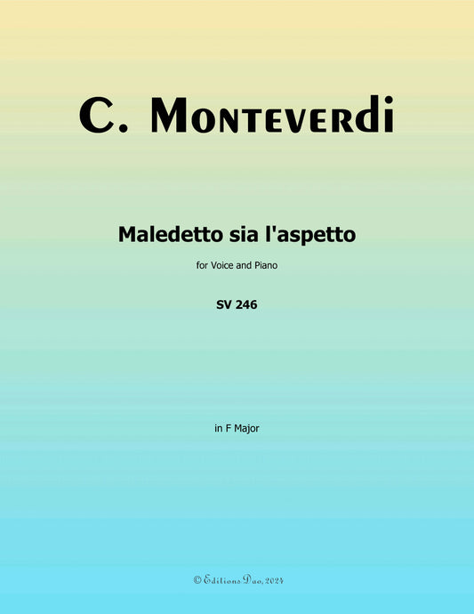 Maledetto sia l'aspetto, by C. Monteverdi