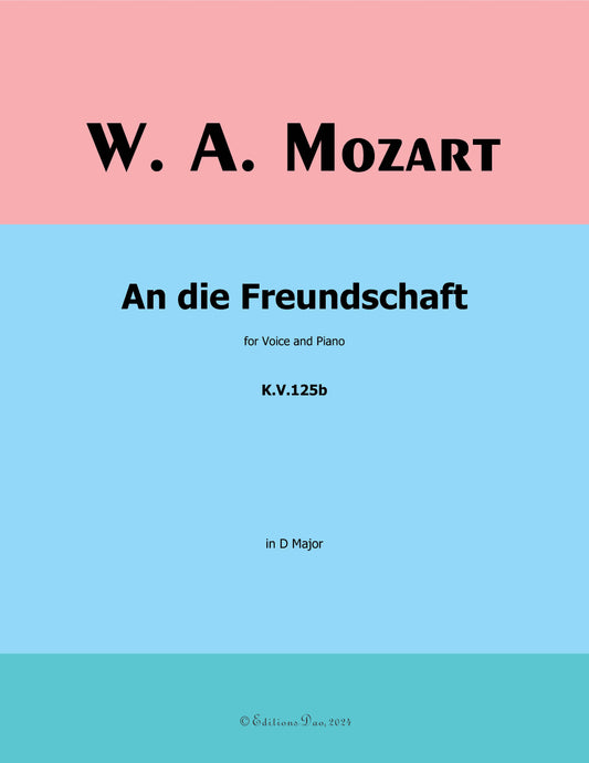 An die freundschaft, by W. A. Mozart