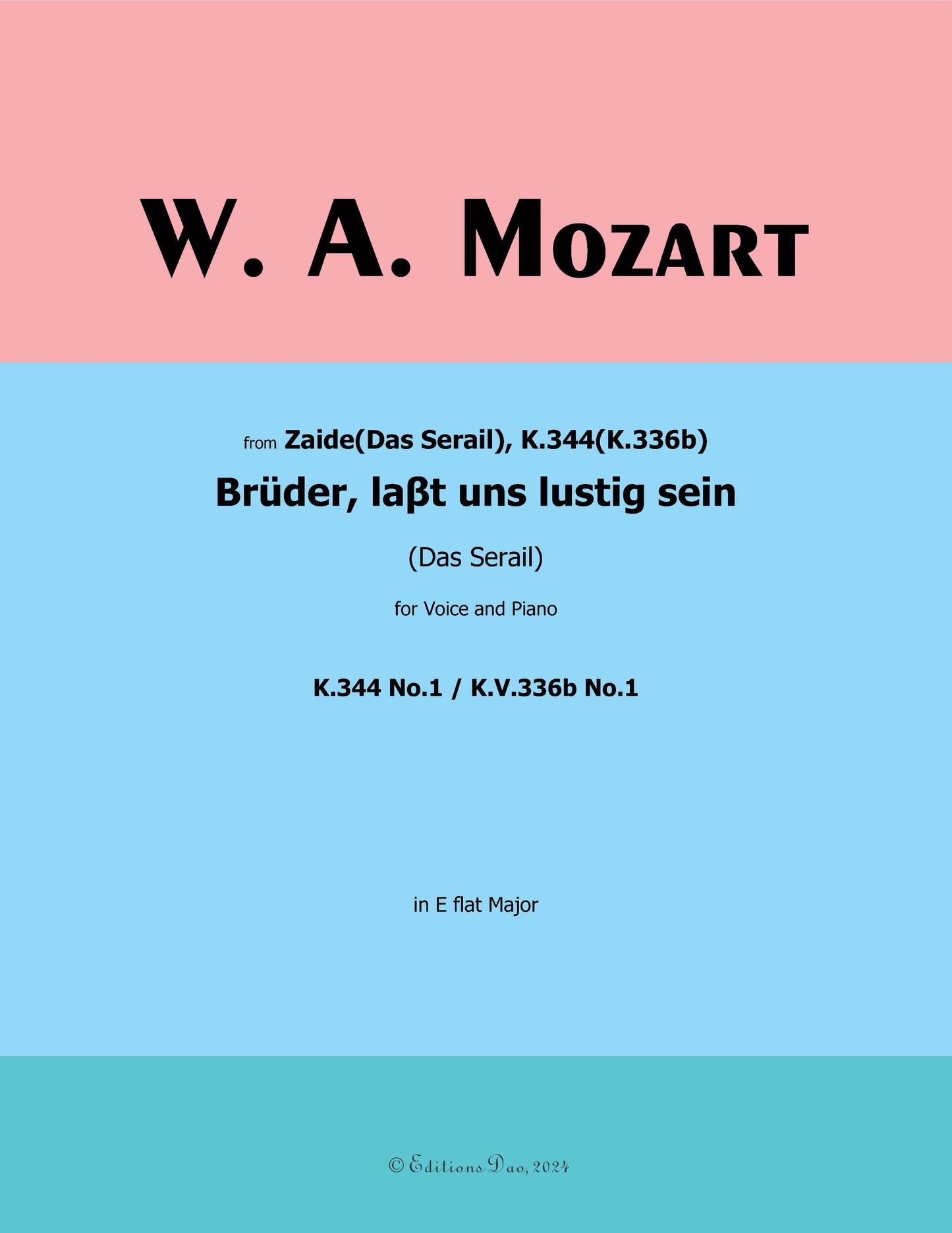 Bruder,laβt uns lustig sein, by W. A. Mozart