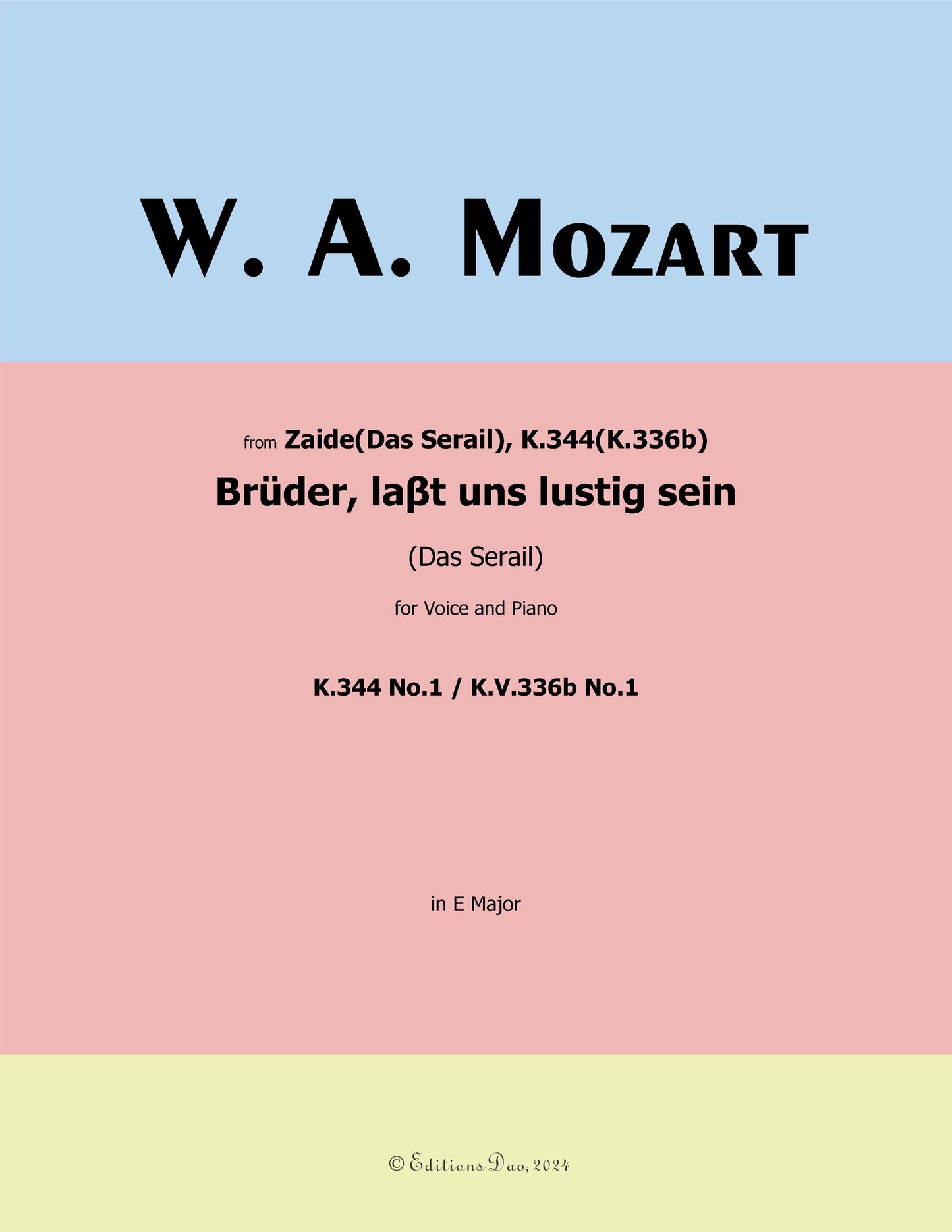 Bruder,laβt uns lustig sein, by W. A. Mozart