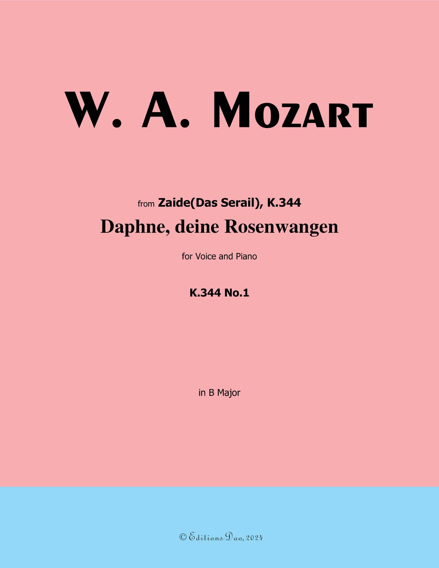 Daphne,deine rosenwangen, by W. A. Mozart