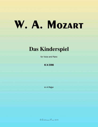 Das kinderspiel, by W. A. Mozart