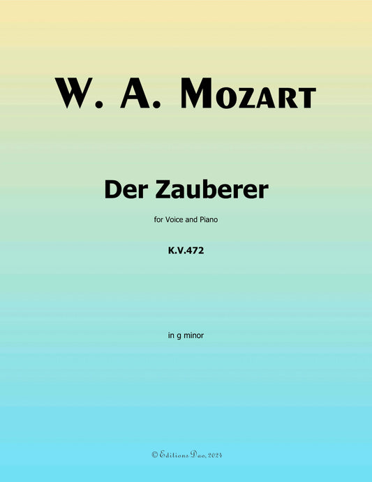 Der zauberer, by W. A. Mozart