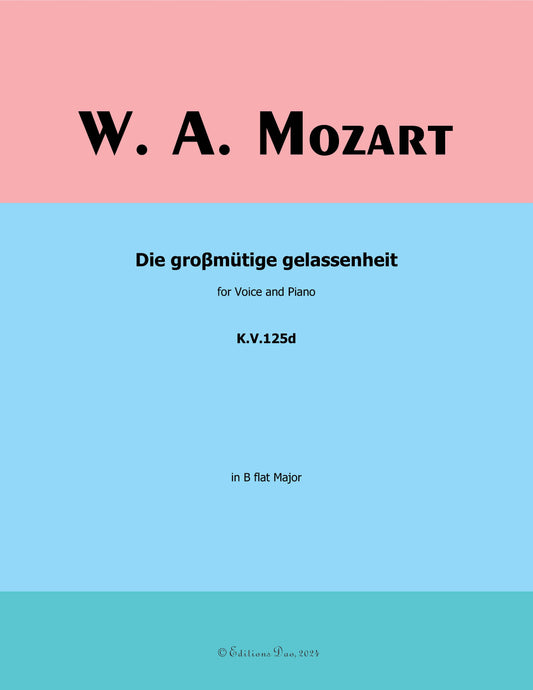 Die groβmutige gelassenheit, by W. A. Mozart