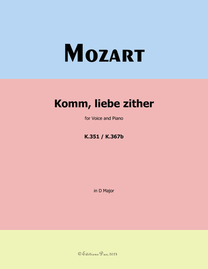 Komm,liebe zither, by W. A. Mozart