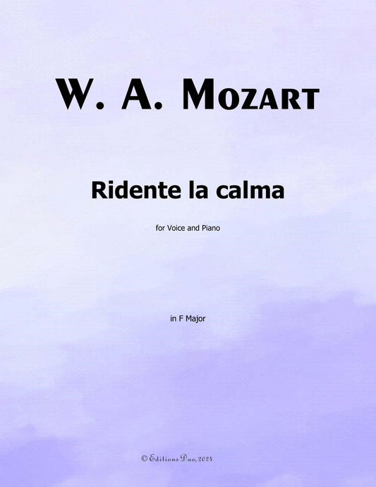 Ridente la calma,by W. A. Mozart