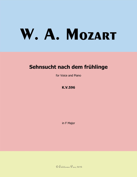 Sehnsucht nach dem fruhlinge, by W. A. Mozart