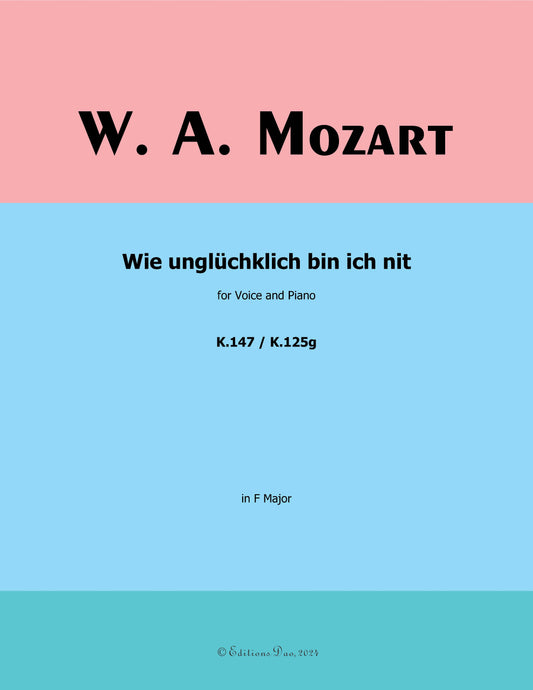 Wie ungluchklich bin ich nit, by W. A. Mozart