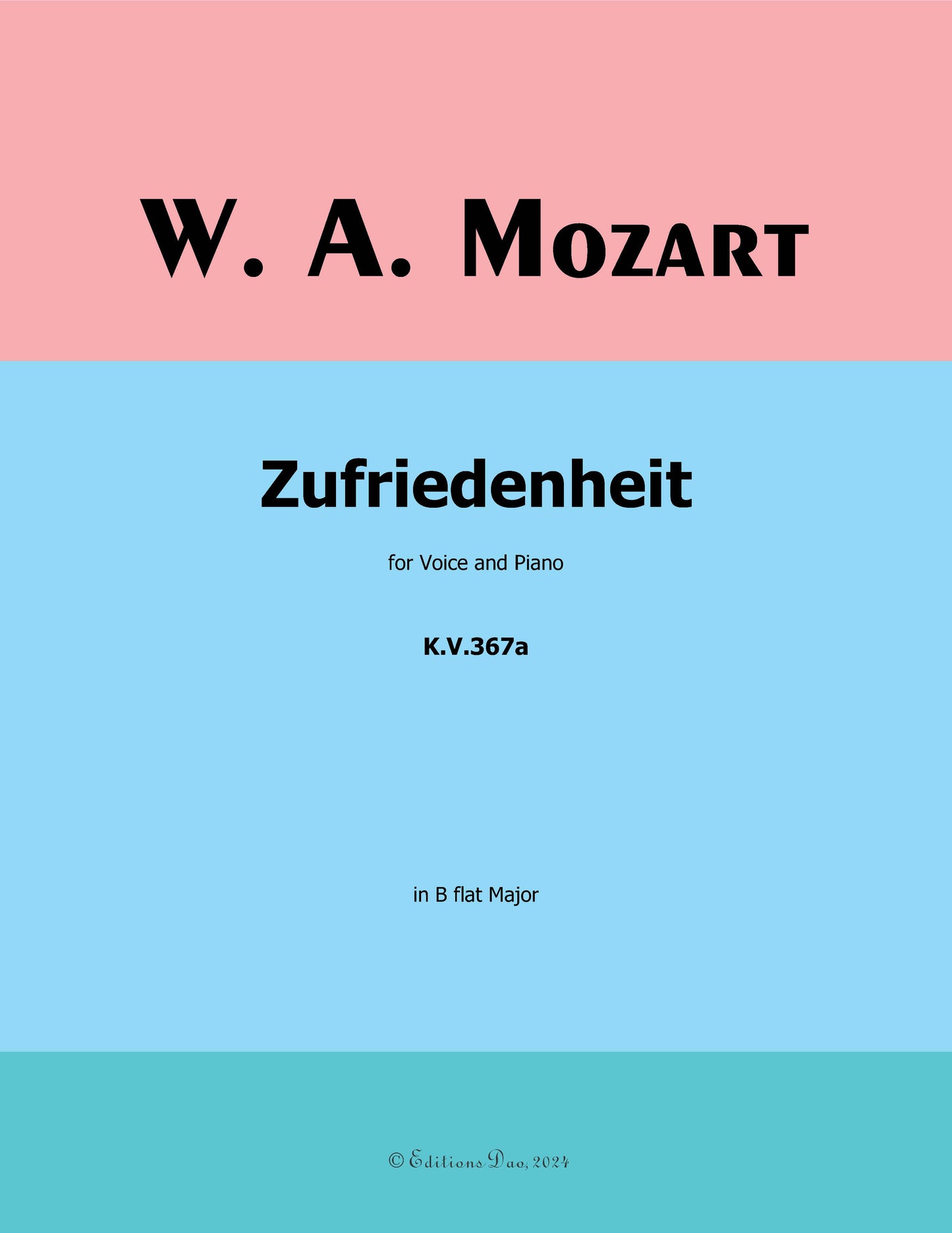 Zufriedenheit, by W. A. Mozart