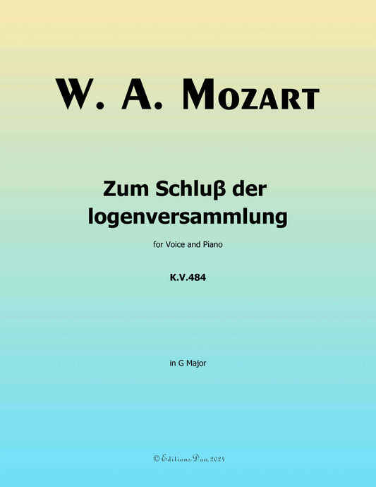 Zum Schluβ der logenversammlung, by W. A. Mozart