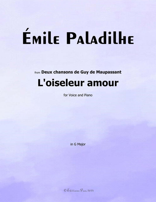 L'oiseleur amour, by Paladilhe