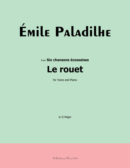 Le rouet, by Paladilhe