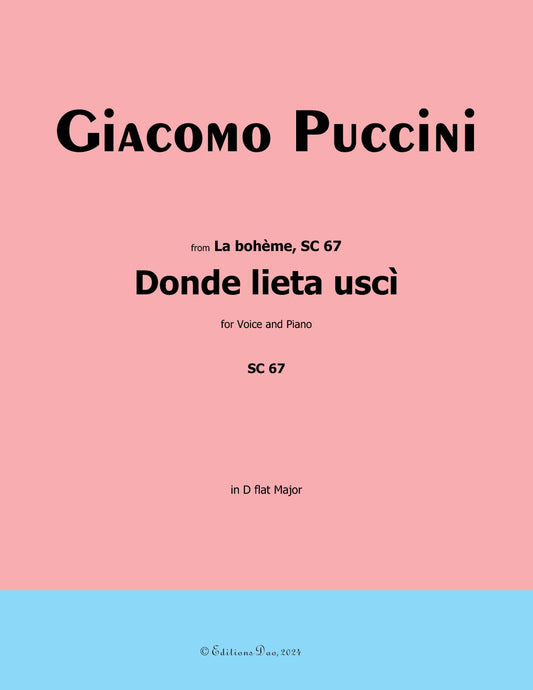 Donde lieta uscì,by G. Puccini