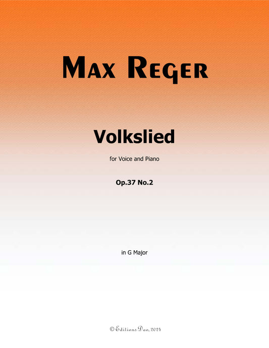 Volkslied, by M. Reger