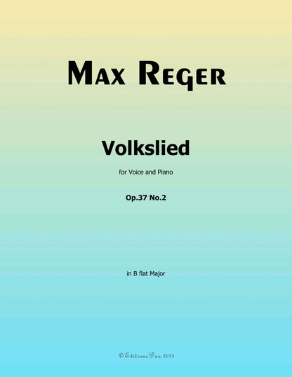 Volkslied, by M. Reger