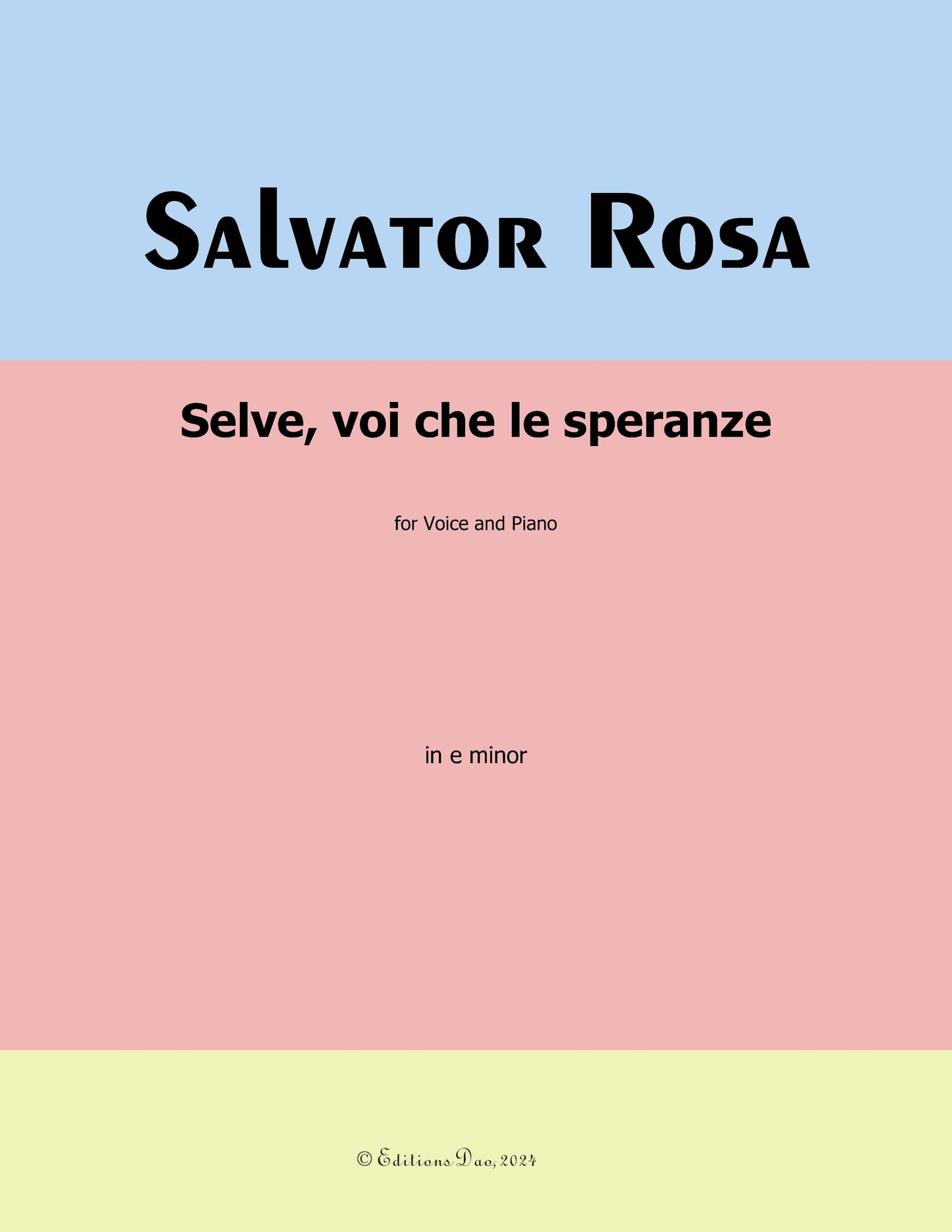 Selve, voi che le speranze, by S. Rosa