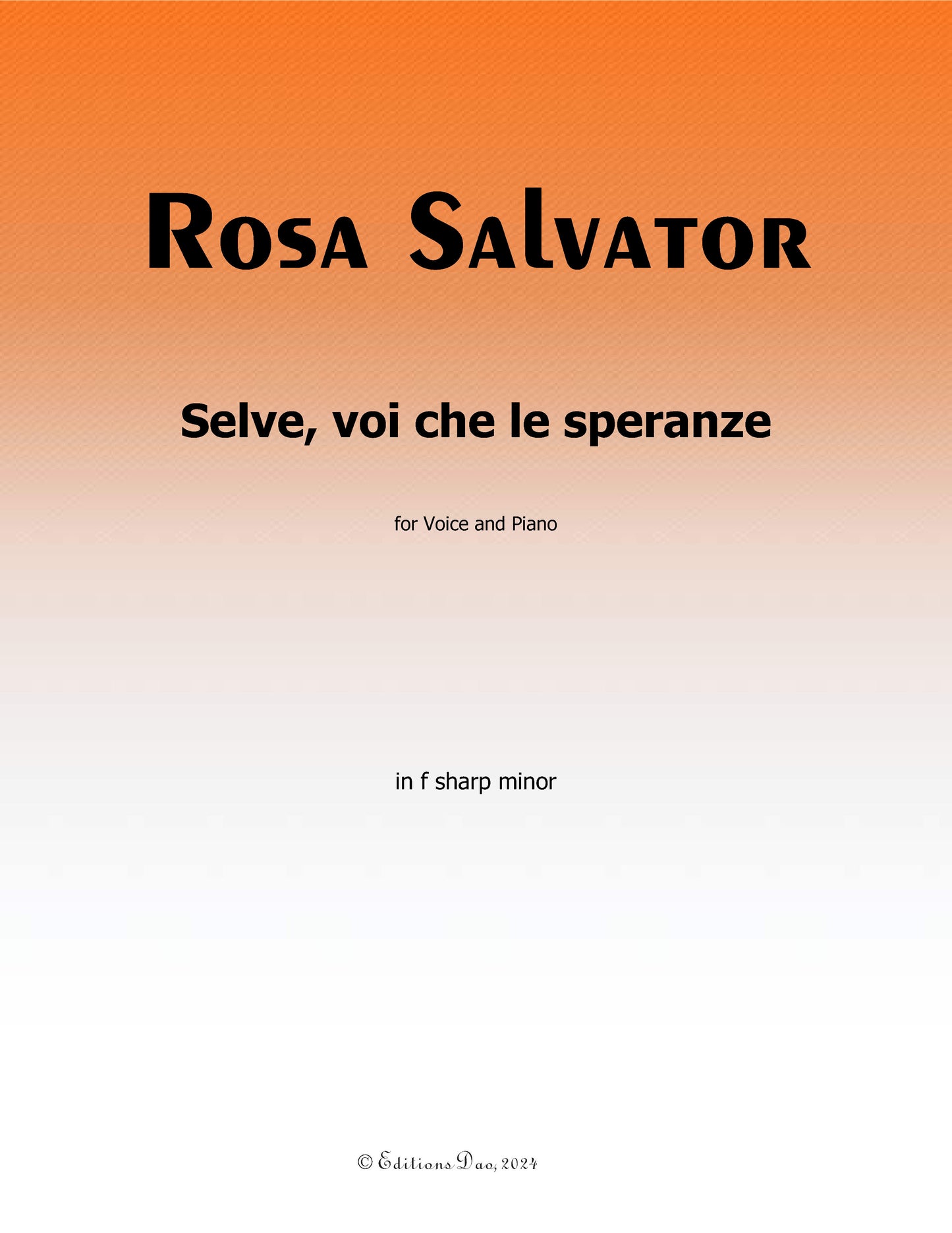 Selve, voi che le speranze, by S. Rosa