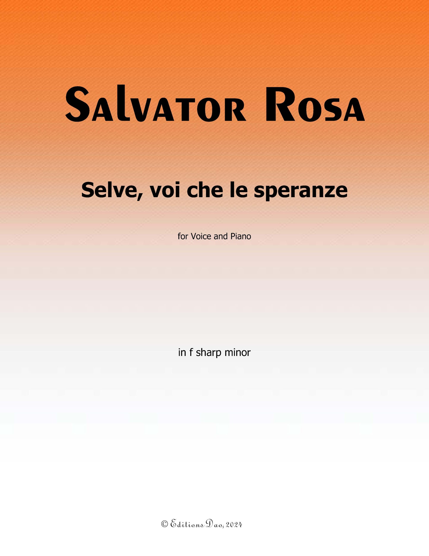 Selve, voi che le speranze, by S. Rosa