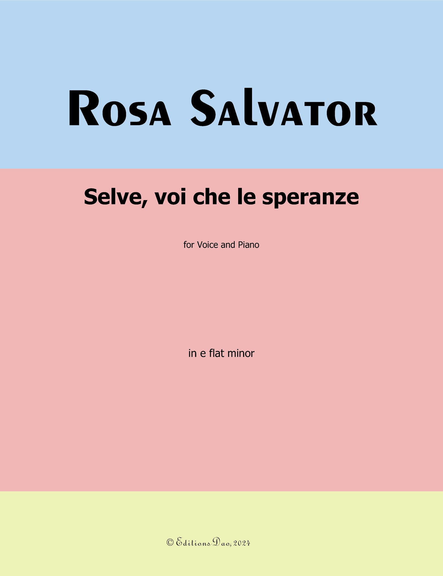 Selve, voi che le speranze, by S. Rosa