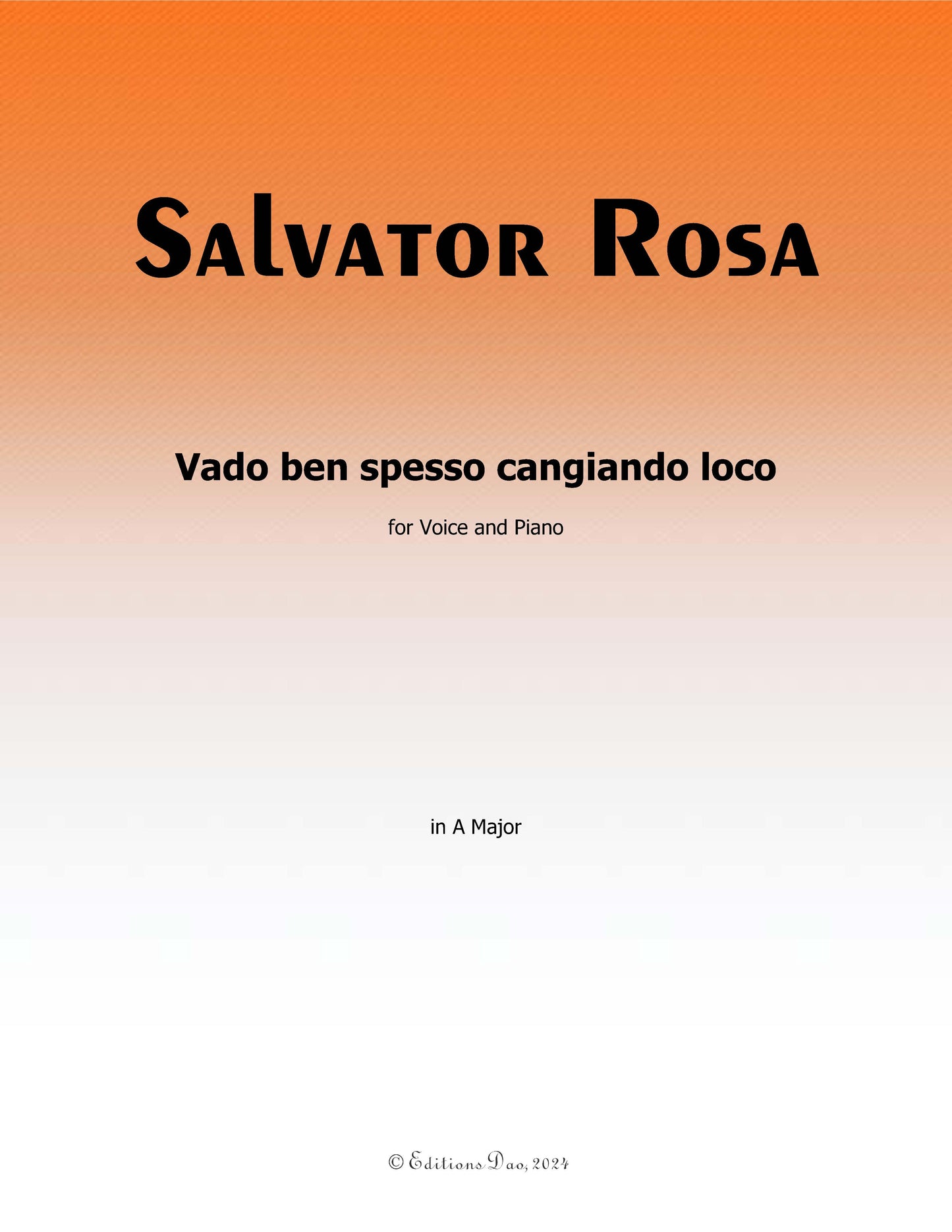 Vado ben spesso cangiando loco, by S. Rosa