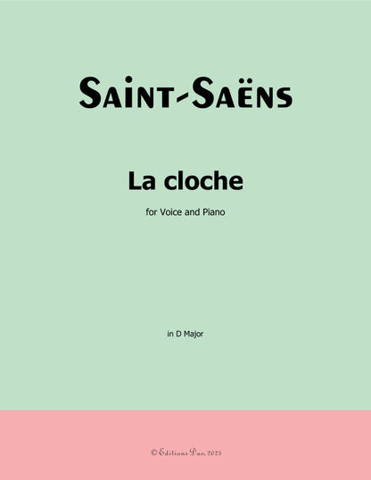 La cloche, by Saint-Saëns