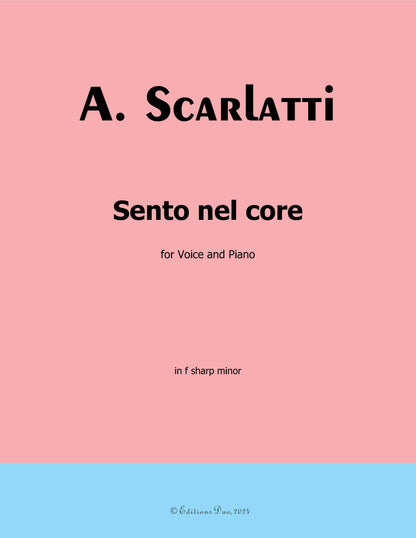 Sento nel core,by A. Scarlatti