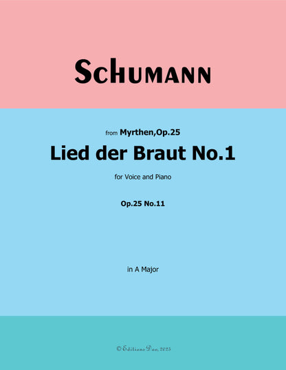 Lied der Braut No.1, by R. Schumann