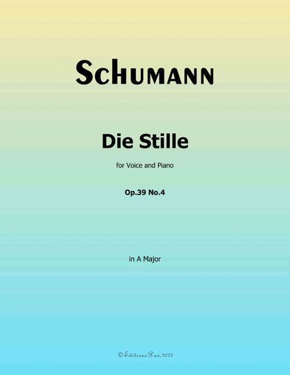 Die Stille, by R. Schumann