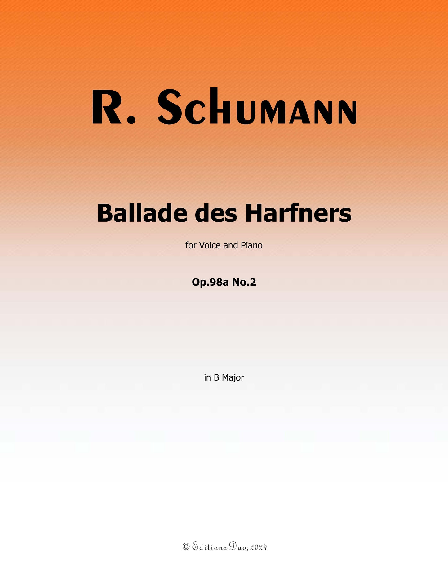 Ballade des Harfners,by R. Schumann