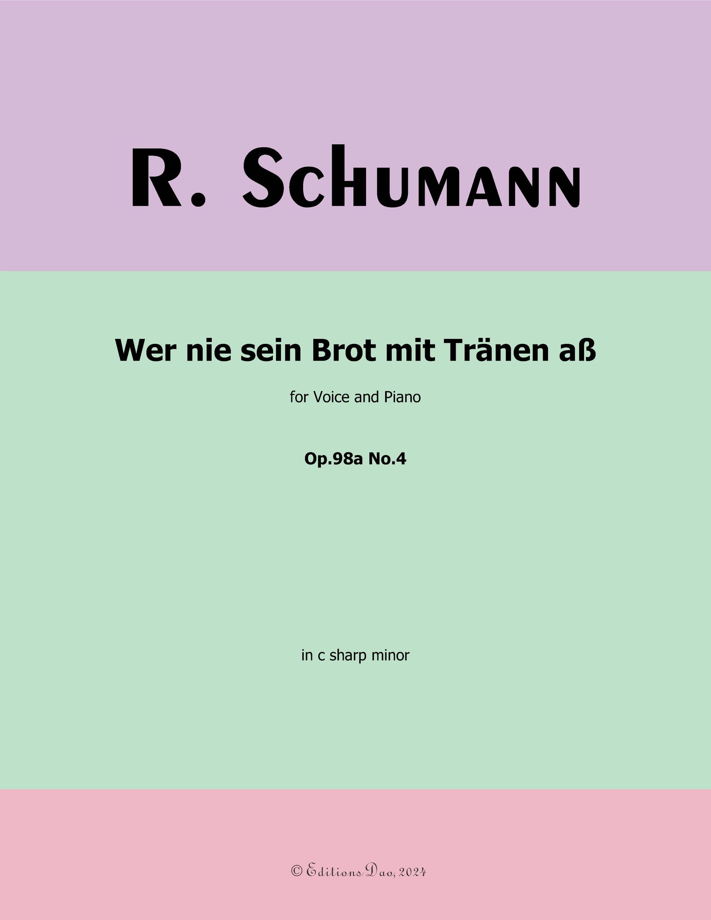 Wer nie sein Brot mit Tranen aß,by R. Schumann