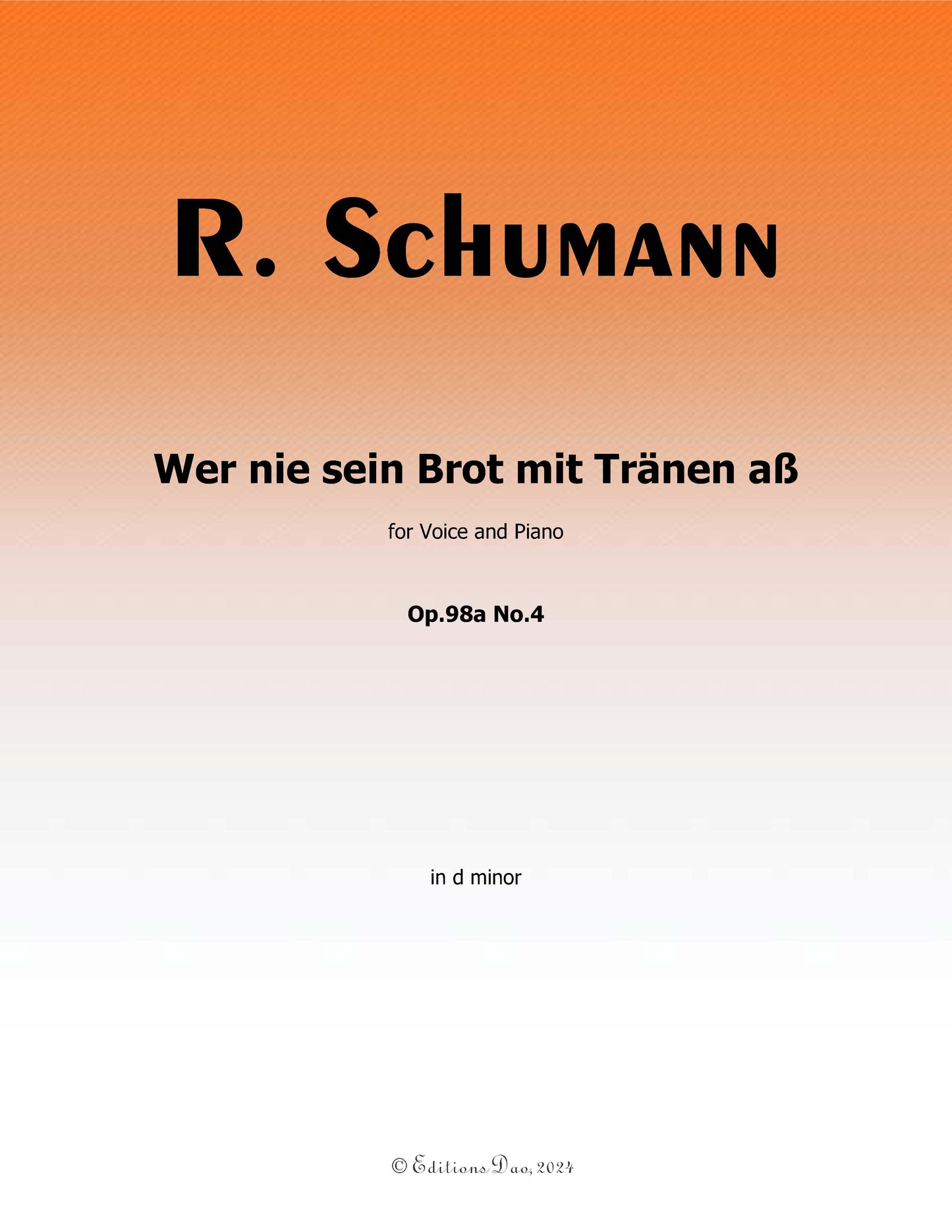 Wer nie sein Brot mit Tranen aß,by R. Schumann