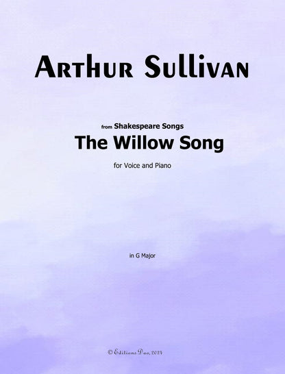 The Willow Song, by A. Sullivan