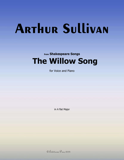 The Willow Song, by A. Sullivan